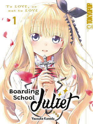 cover image of Boarding School Juliet, Band 01